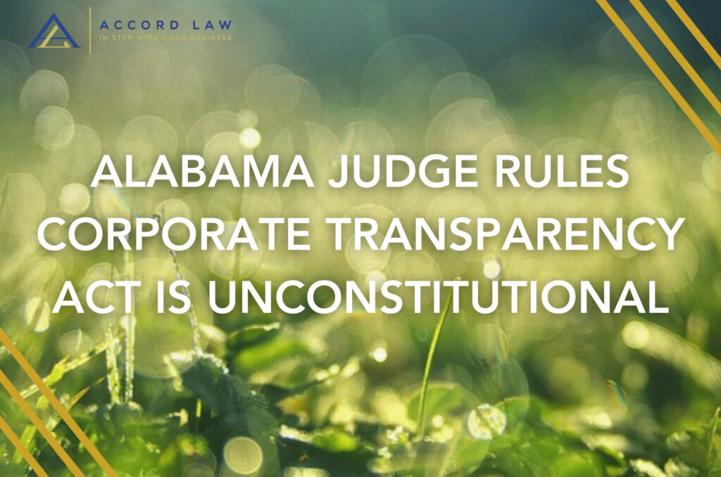 ALABAMA JUDGE RULES CORPORATE TRANSPARENCY ACT IS UNCONSTITUTIONAL​