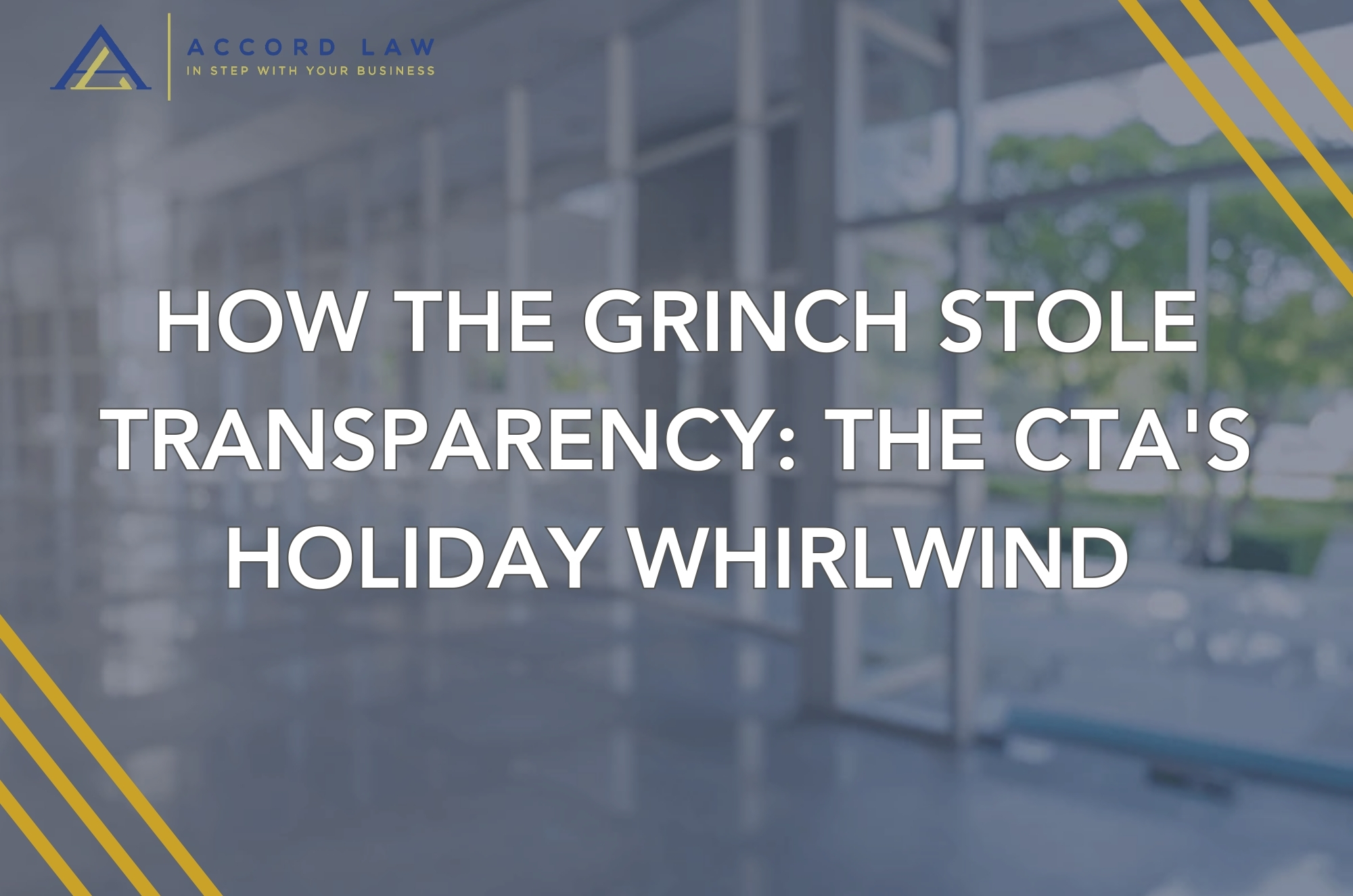 HOW THE GRINCH STOLE TRANSPARENCY: THE CTA'S HOLIDAY WHIRLWIND